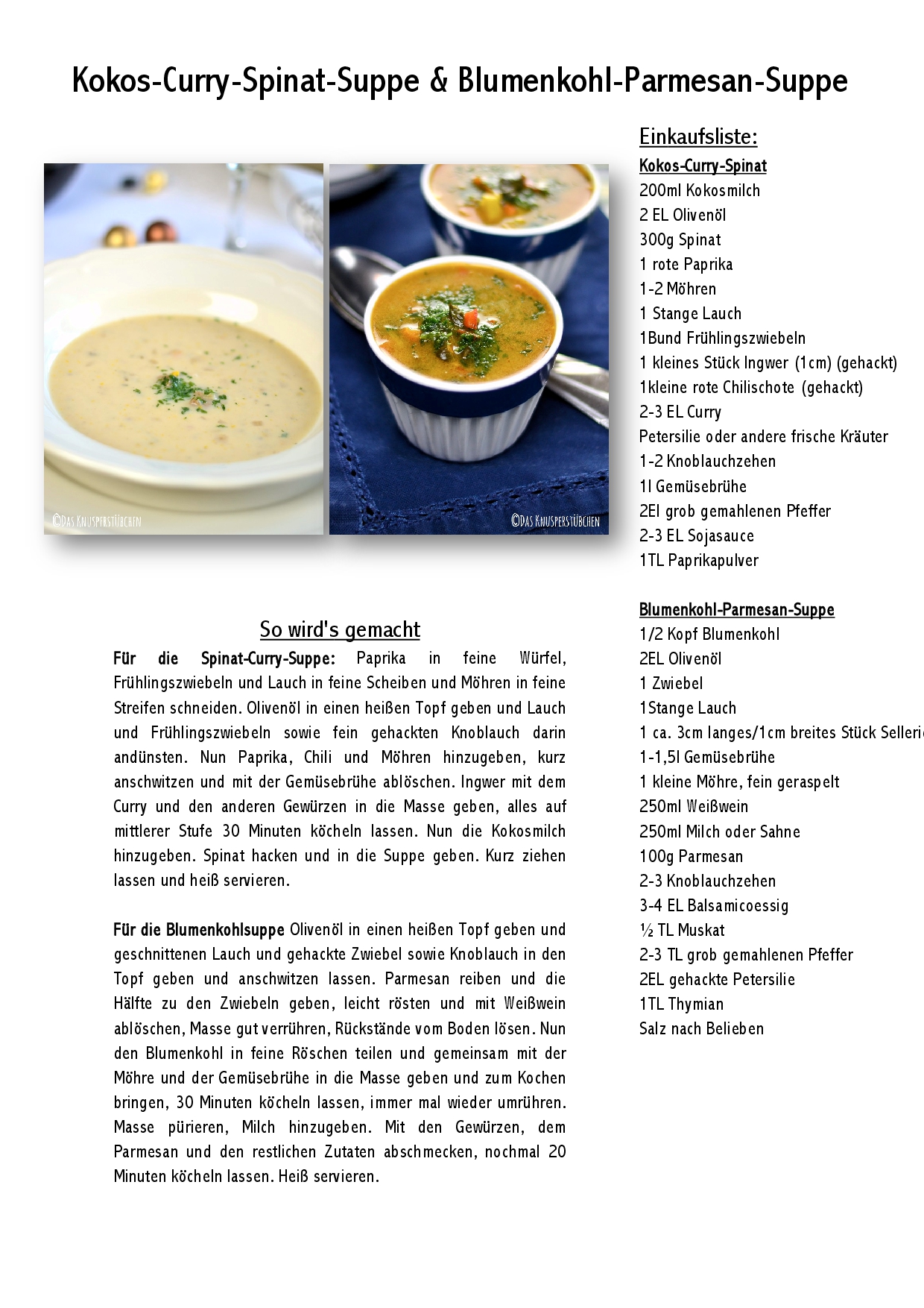Kokos-Curry-Spinat-Suppe & Blumenkohl-Parmesan-Suppe-001